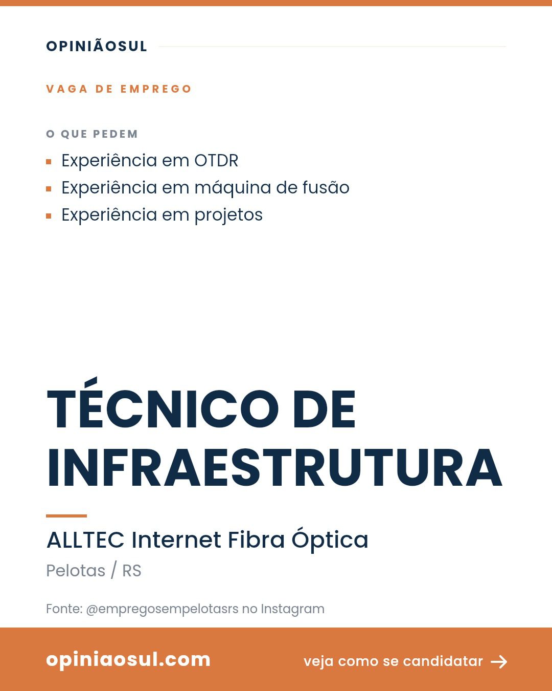 Anúncio de vaga de emprego para Técnico de Infraestrutura na empresa ALLTEC em Pelotas