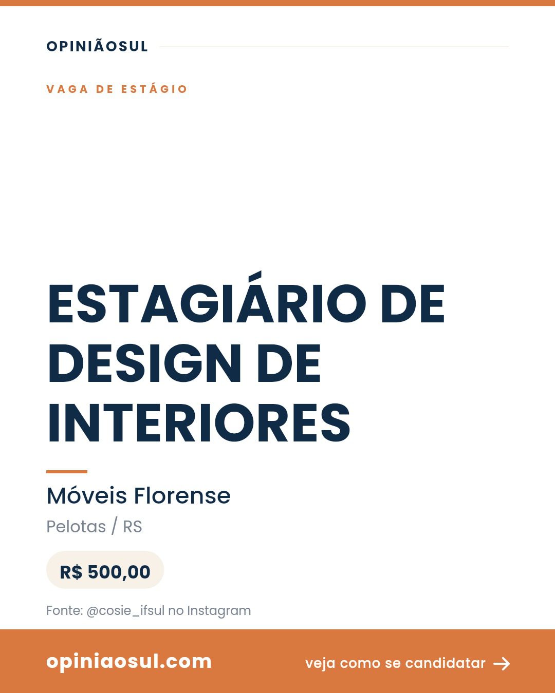 Vaga de Estagiário de Design de Interiores em Pelotas