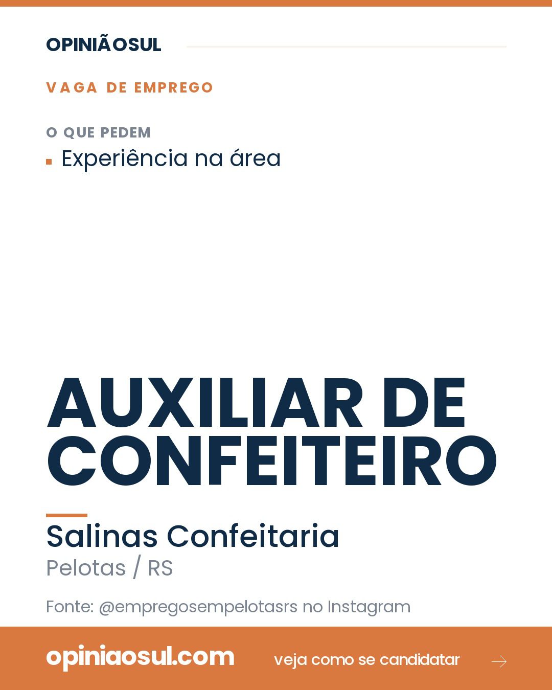 Vaga de auxiliar de confeiteiro na Salinas Confeitaria em Pelotas