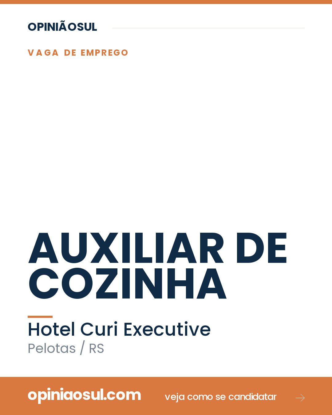 Vaga de emprego para Auxiliar de Cozinha no Hotel Curi Executive em Pelotas
