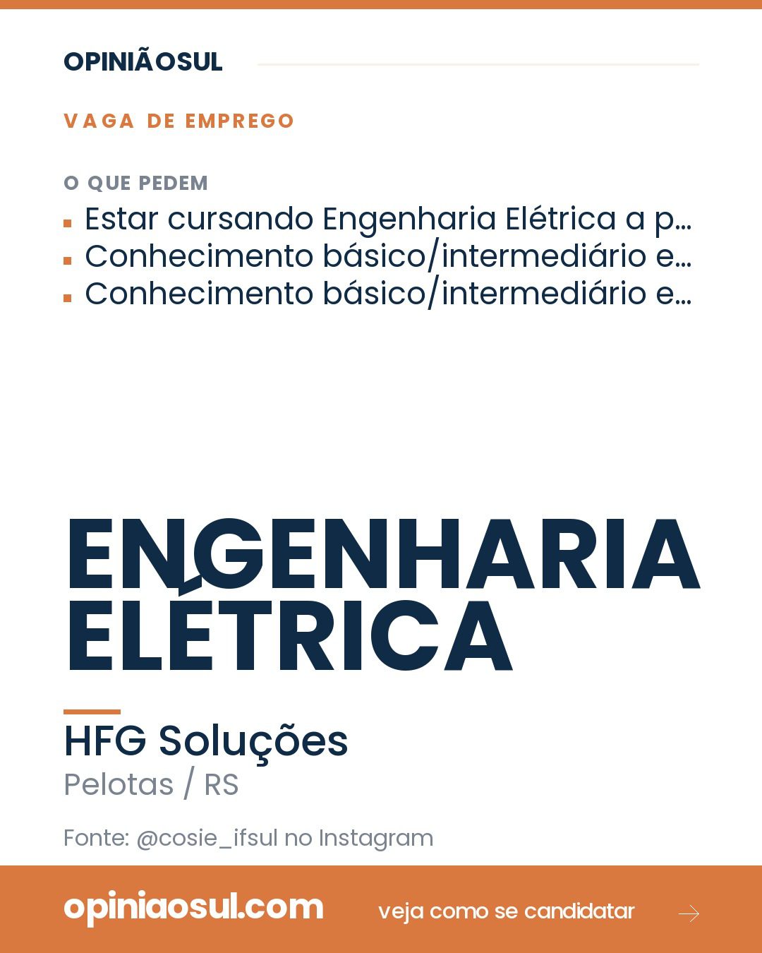 Anúncio de vaga de Engenharia Elétrica na HFG Soluções em Pelotas