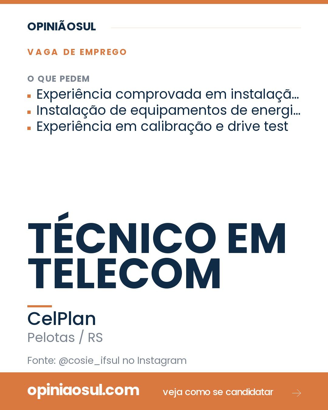 Anúncio de vaga de emprego para Técnico em Telecom na CelPlan em Pelotas