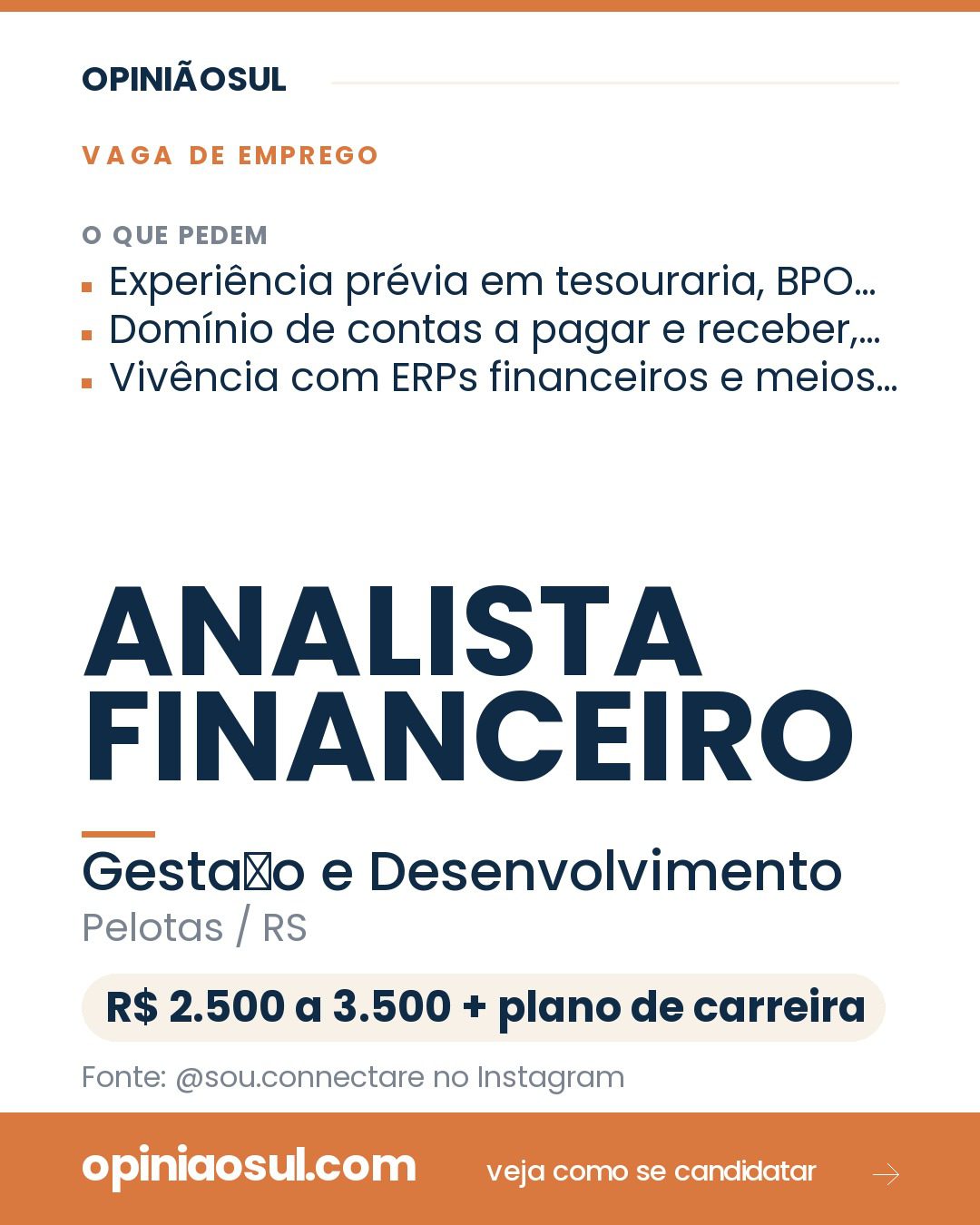 Anúncio de vaga de Analista Financeiro em Pelotas