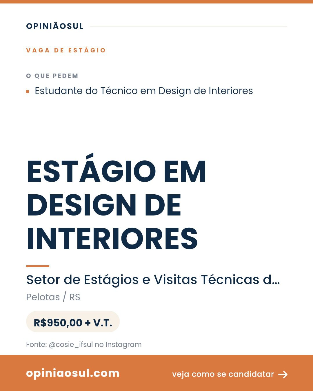 Vaga de estágio em Design de Interiores no IFSul Campus Pelotas