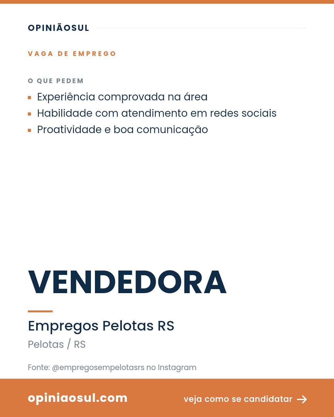 Anúncio de vaga de emprego para vendedora em Pelotas.