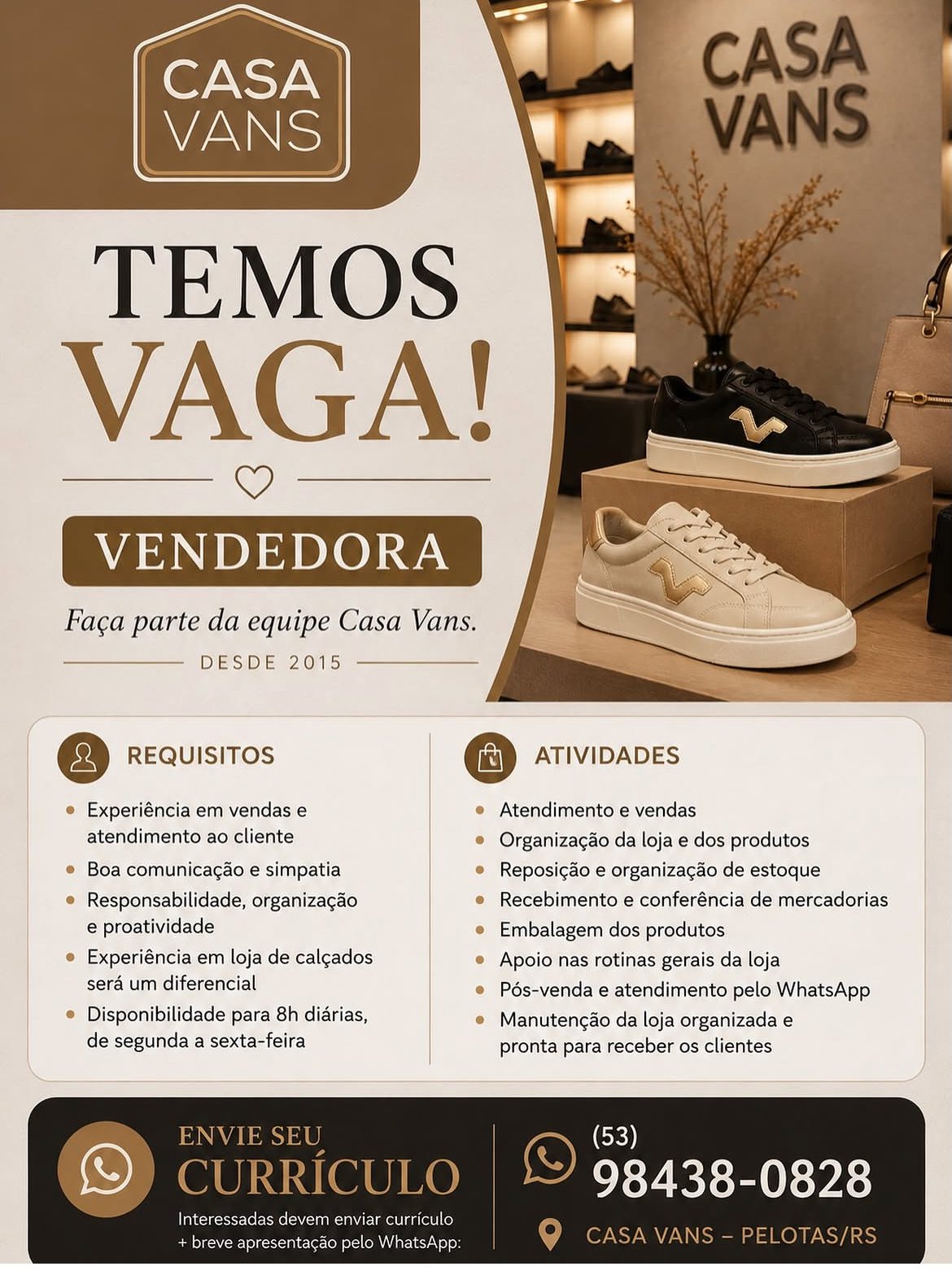 Vaga de emprego para vendedora na loja Casa Vans em Pelotas