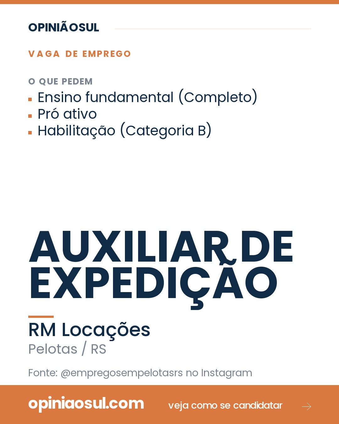 Anúncio de vaga de emprego para Auxiliar de Expedição na empresa RM Locações em Pelotas