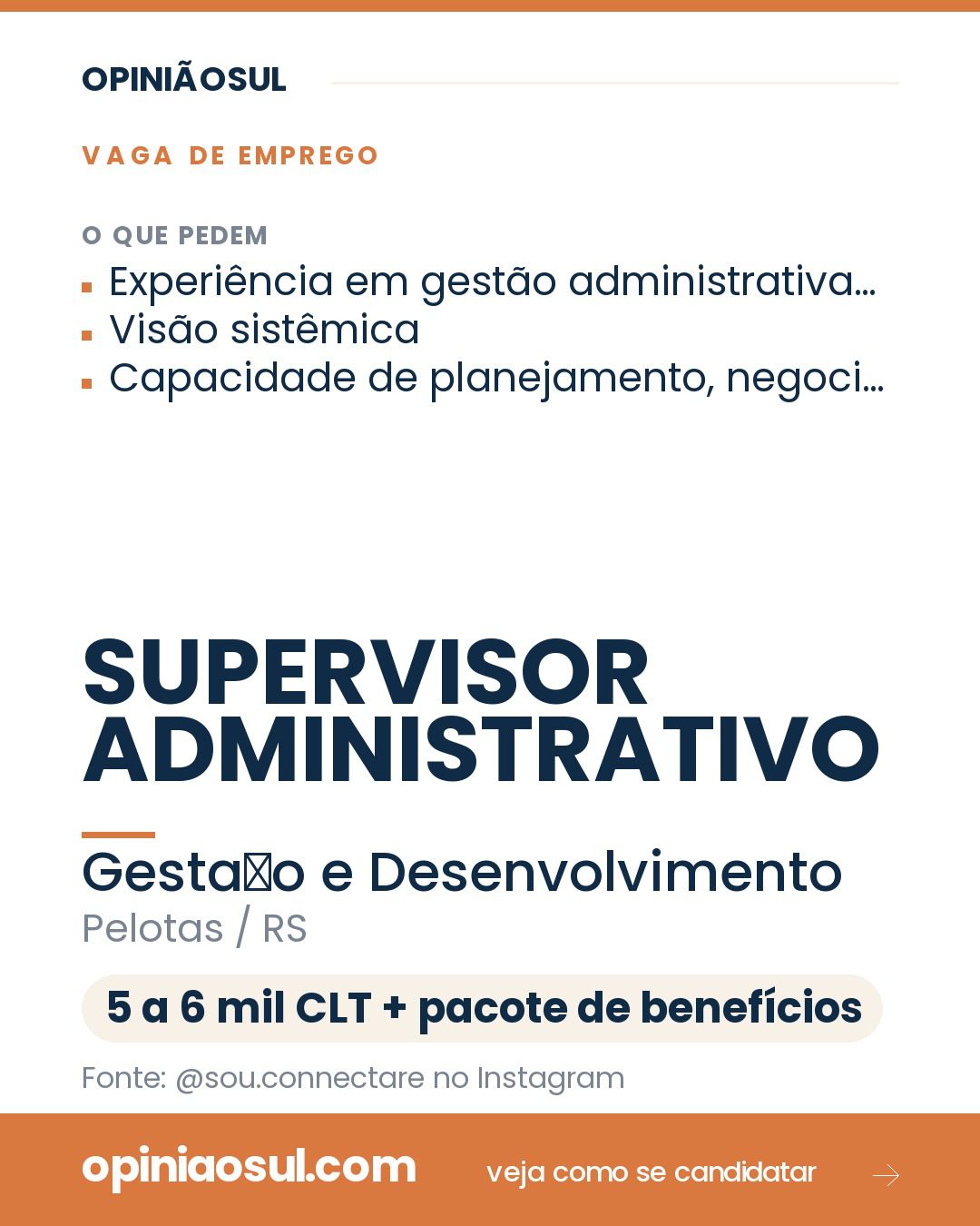 Supervisor administrativo trabalhando em escritório de gestão na cidade de Pelotas.