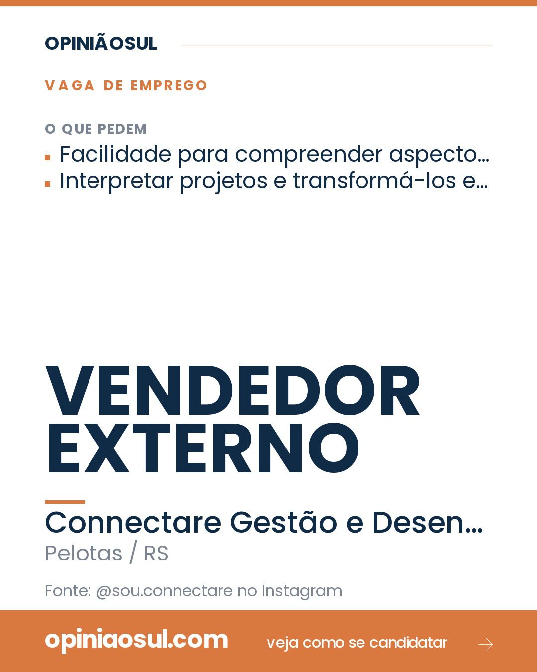 Anúncio de vaga para Vendedor Externo na empresa Connectare em Pelotas.