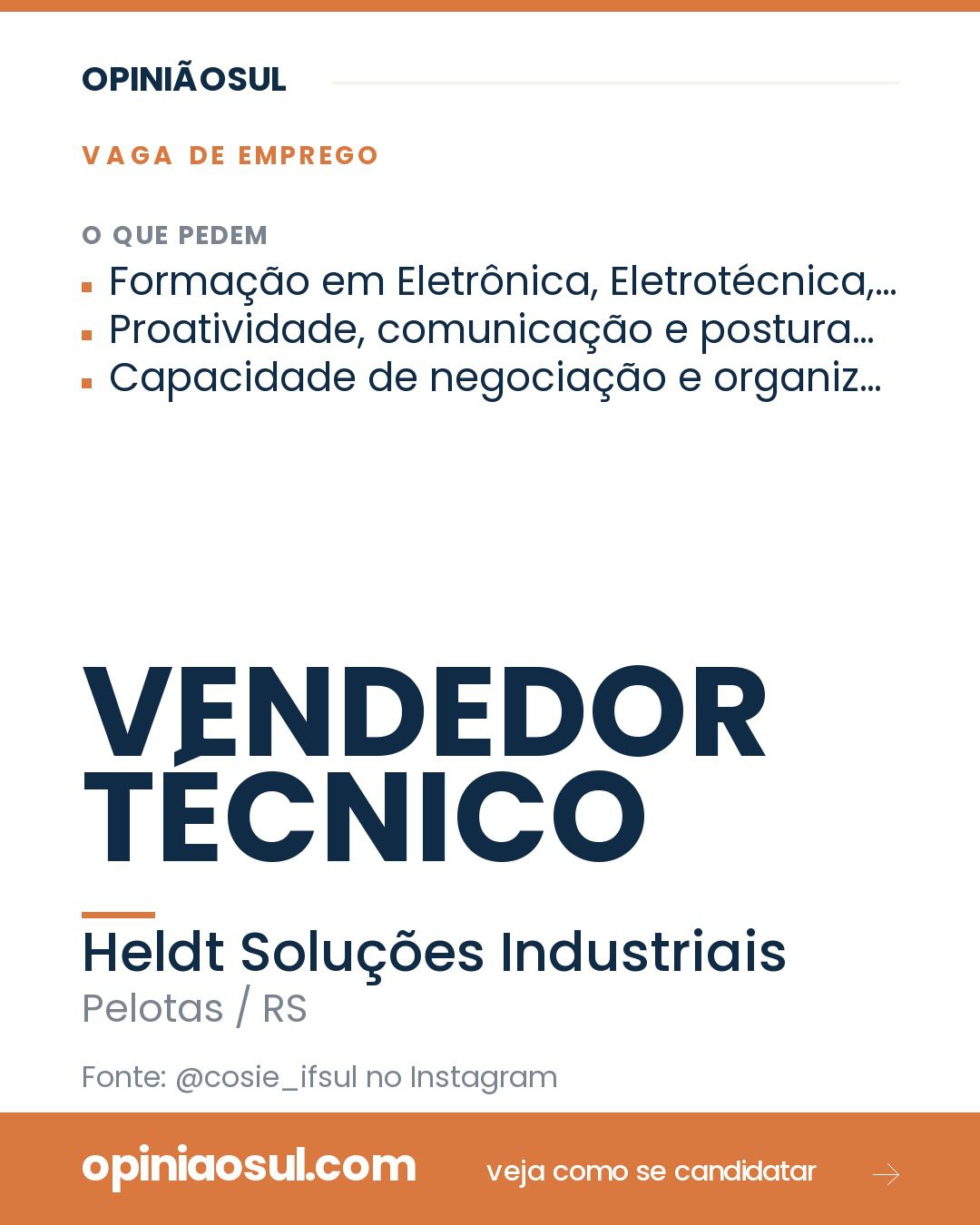 Anúncio de vaga de emprego para Vendedor Técnico em Pelotas