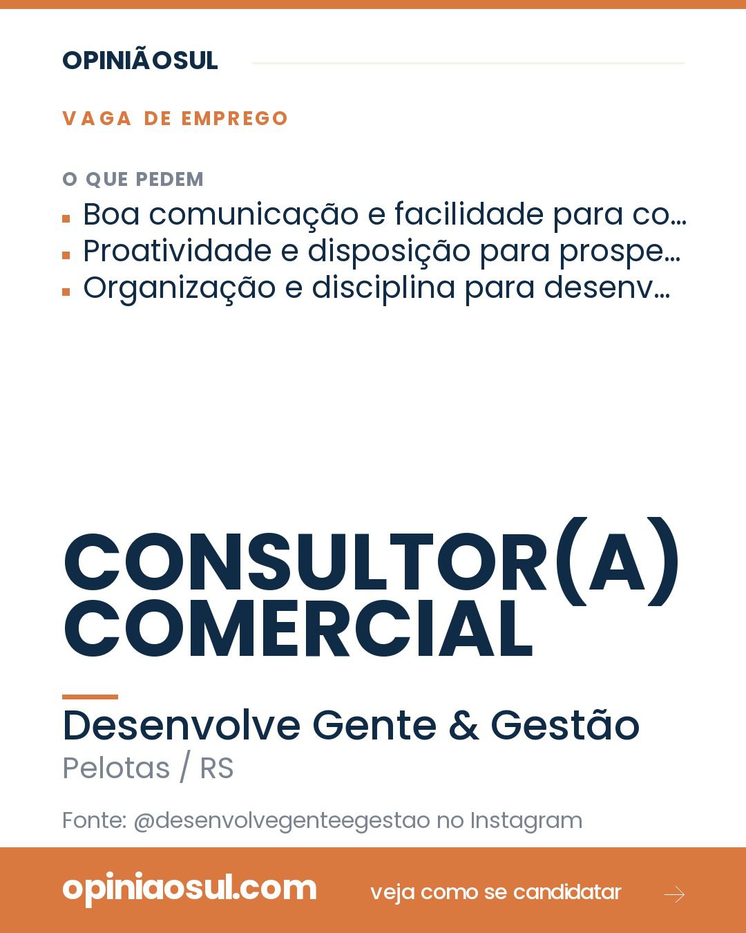 Anúncio de vaga para Consultor Comercial em Pelotas