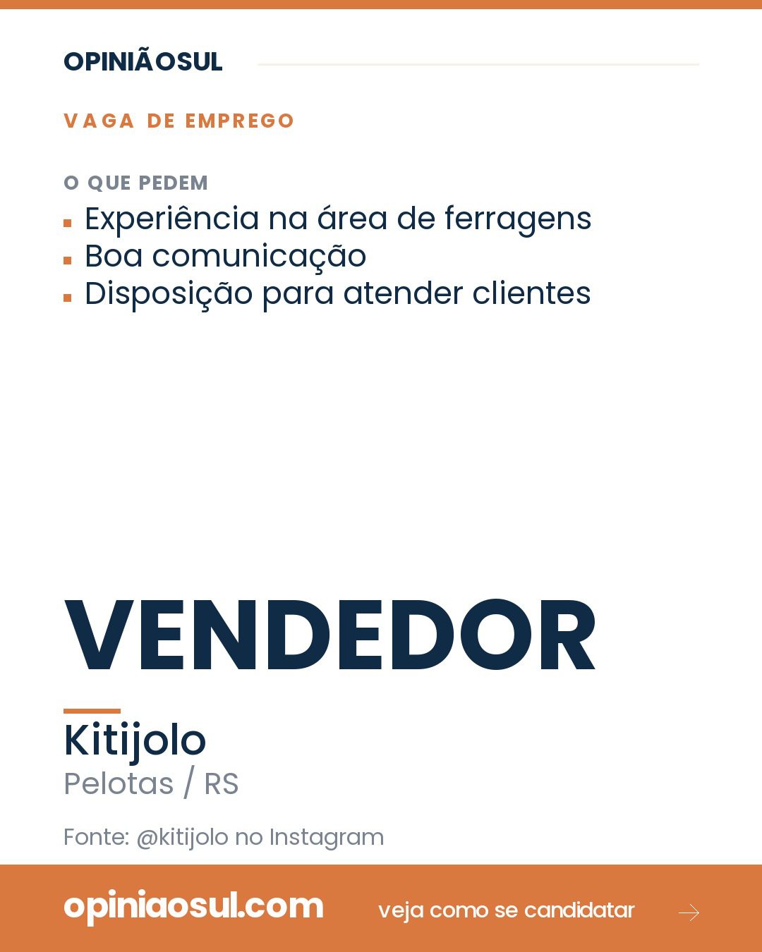 Anúncio de vaga de emprego para vendedor na Kitijolo em Pelotas